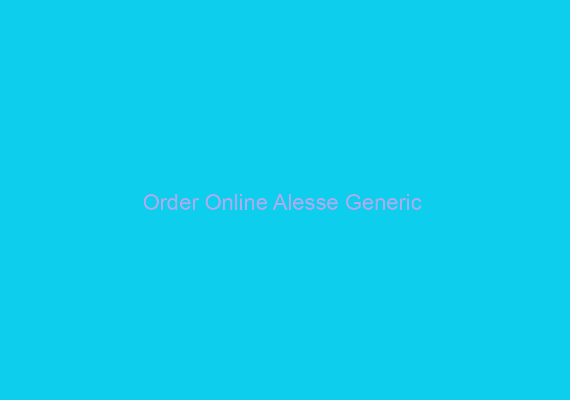Order Online Alesse Generic / No Prescription Required / Trackable Delivery